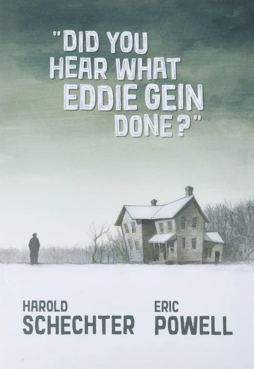 Albatross Funnybooks Did You Hear What Eddie Gein Done? HC