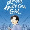 Balzer & Bray Almost American Girl: Illustrated Memoir
