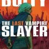 Boom! Studios Graphic Novels Buffy The Last Vampire Slayer TP