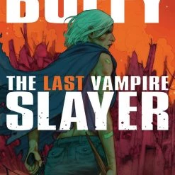 Boom! Studios Graphic Novels Buffy The Last Vampire Slayer TP