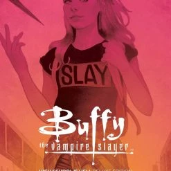 Boom! Studios Buffy The Vampire Slayer: High School Is Hell - Deluxe Edition HC