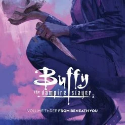 Boom! Studios Graphic Novels Buffy The Vampire Slayer Vol. 3: From Beneath You TP