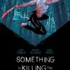 Boom! Studios Something Is Killing The Children Vol. 1: Deluxe Edition HC