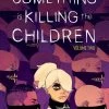 Boom! Studios Something Is Killing The Children Vol. 2