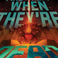 Boom! Studios We Only Find Them When They're Dead Vol. 2 TP