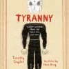Clarkson Potter/Ten Speed On Tyranny: Twenty Lessons From The Twentieth Century - Graphic Edition TP Graphic Novels