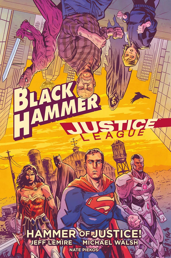 Dark Horse Black Hammer/Justice League: Hammer Of Justice! HC