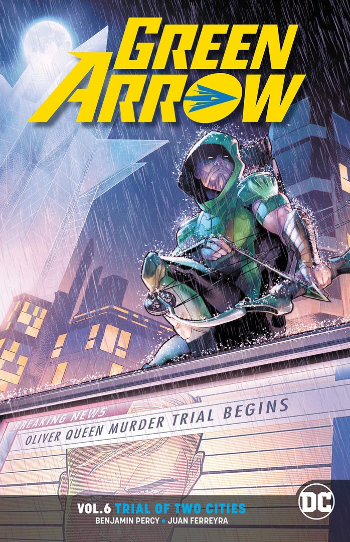 DC Comics Green Arrow Vol. 6: Trial Of Two Cities TP