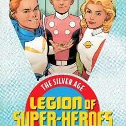DC Comics Legion Of Super-Heroes: Silver Age Vol. 1 TP Graphic Novels