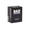 Dyce Games Bad Choices Board Games