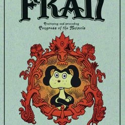 Fantagraphics Books Fran By Jim Woodring: Continuing And Preceding Congress Of The Animals HC Graphic Novels