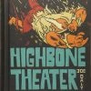 Fantagraphics Highbone Theater HC