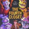 Graphix Five Nights At Freddy's Vol. 3: Fourth Closet The Closet