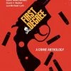 Humanoids, Inc. Graphic Novels First Degree: Crime Anthology By David F. Walker HC