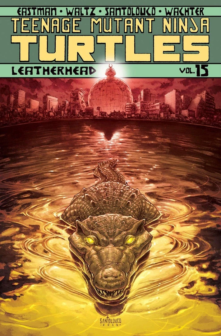 IDW Teenage Mutant Ninja Turtles Vol. 15: Leatherhead TP