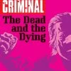 Image Comics Graphic Novels Criminal Vol. 3: Dead And The Dying TP