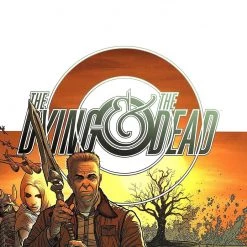 Image Comics Dying And The Dead Vol. 1 TP Graphic Novels