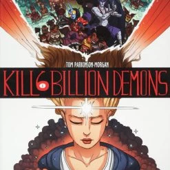 Image Comics Kill 6 Billion Demons Vol. 1 Graphic Novels