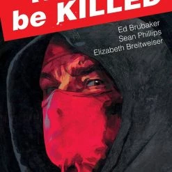Image Comics Kill Or Be Killed Vol. 1