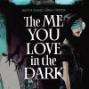 Image Comics Me You Love In The Dark Vol. 1 Graphic Novels