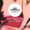 Image Comics Sex Criminals Vol. 1: One Weird Trick TP Graphic Novels