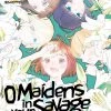 Kodansha O Maidens In Your Savage Season Vol. 8
