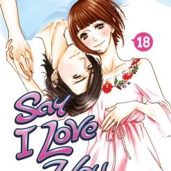Kodansha Manga Say I Love You Vol. 18