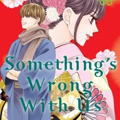 Kodansha Something's Wrong With Us Vol. 8