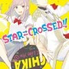 Kodansha Star-Crossed!! Vol. 1 Manga