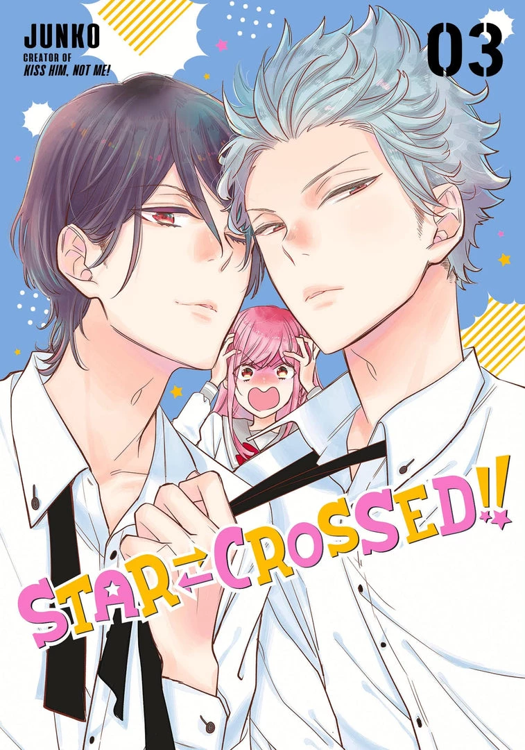 Kodansha Manga Star-Crossed!! Vol. 3