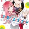 Kodansha Manga Star-Crossed!! Vol. 4