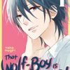 Kodansha That Wolf Boy Is Mine!: Omnibus 1 - Vol. 1/2 Manga