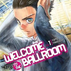 Kodansha Welcome To The Ballroom Vol. 1 Manga