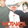 Kodansha Wotakoi: Love Is Hard For Otaku Vol. 2 Manga
