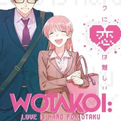 Kodansha Manga Wotakoi: Love Is Hard For Otaku Vol. 6