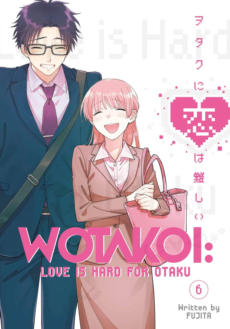 Kodansha Manga Wotakoi: Love Is Hard For Otaku Vol. 6