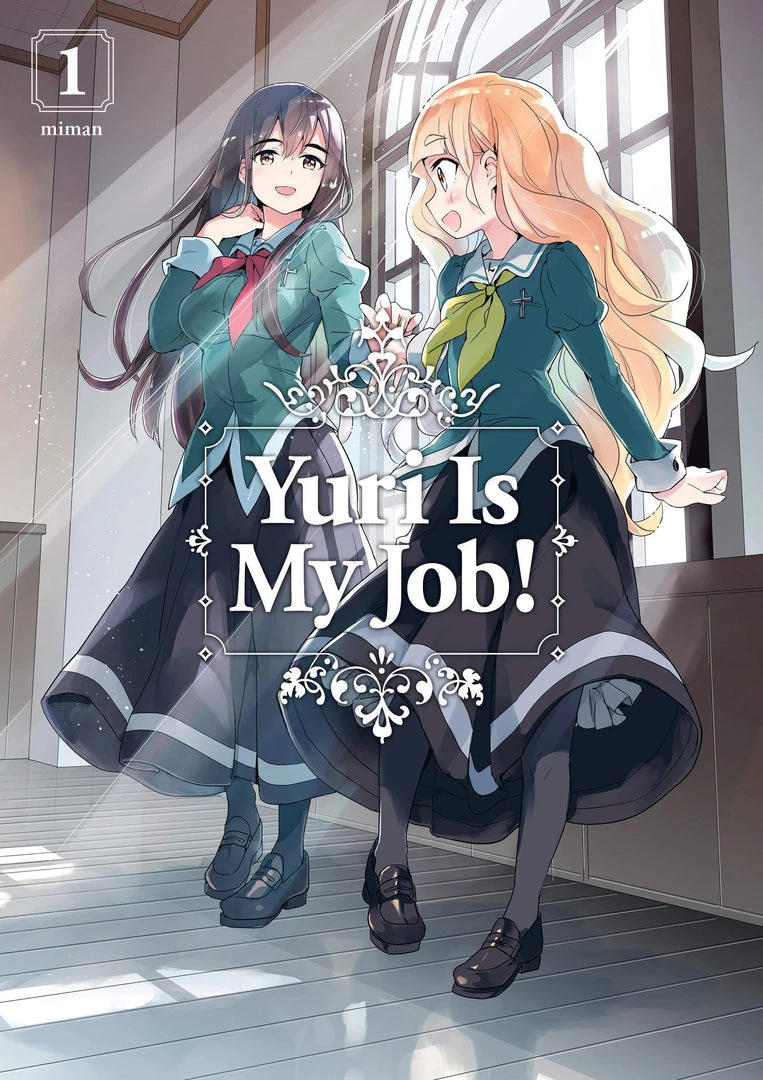 Kodansha Yuri Is My Job! Vol. 1