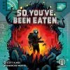 LudiCreations *New 07/29* So You've Been Eaten