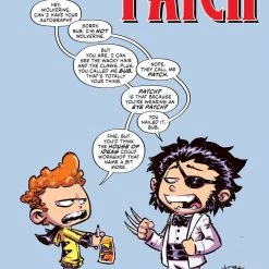 Marvel WOLVERINE PATCH #1 SKOTTIE YOUNG COVER SIGNED BY SKOTTIE YOUNG