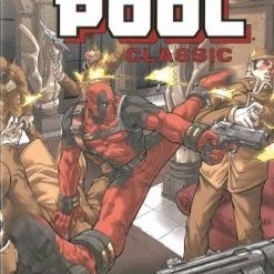 Marvel Graphic Novels Deadpool: Classic Vol. 9