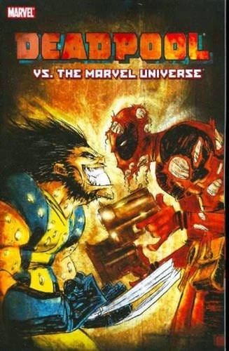 Deadpool Vs. The Marvel Universe Graphic Novels
