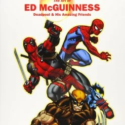 Marvel Monograph: Art Of Ed McGuiness - Deadpool & His Amazing Friends TP Graphic Novels