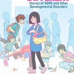 Seven Seas Entertainment My Brain Is Different: Stories Of ADHD And Other Developmental Disorders