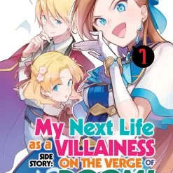 Seven Seas Entertainment My Next Life As A Villianess: On The Verge Of Doom! Vol. 1 Manga