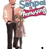Seven Seas Entertainment Manga My Senpai Is Annoying Vol. 1