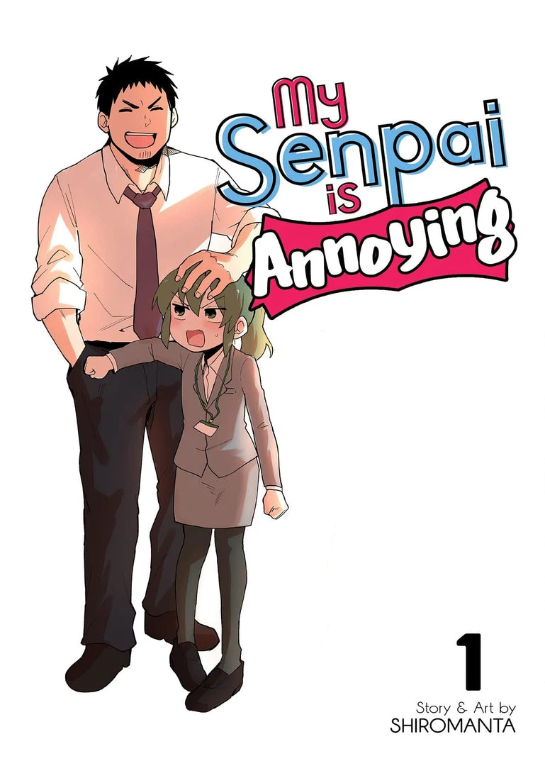 Seven Seas Entertainment Manga My Senpai Is Annoying Vol. 1