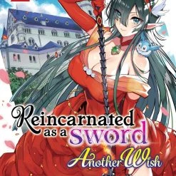 Seven Seas Entertainment Reincarnated As A Sword: Another Wish Vol. 2