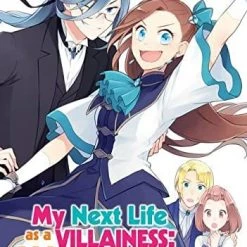 SEVEN SEAS Manga Y Next Life As A Villainess: All Routes Lead To Doom! Vol. 6