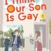 Square Enix I Think Our Son Is Gay Vol. 1
