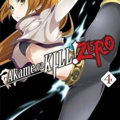 YEN PRESS Akame Ga Kill! Zero Vol. 4 Manga
